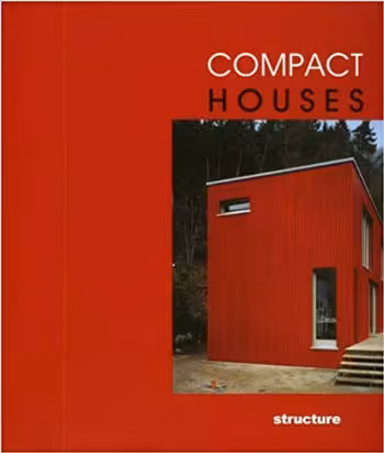 󾕇 دانلود کتاب Compact Houses - دانلود کتاب های دانشگاهی