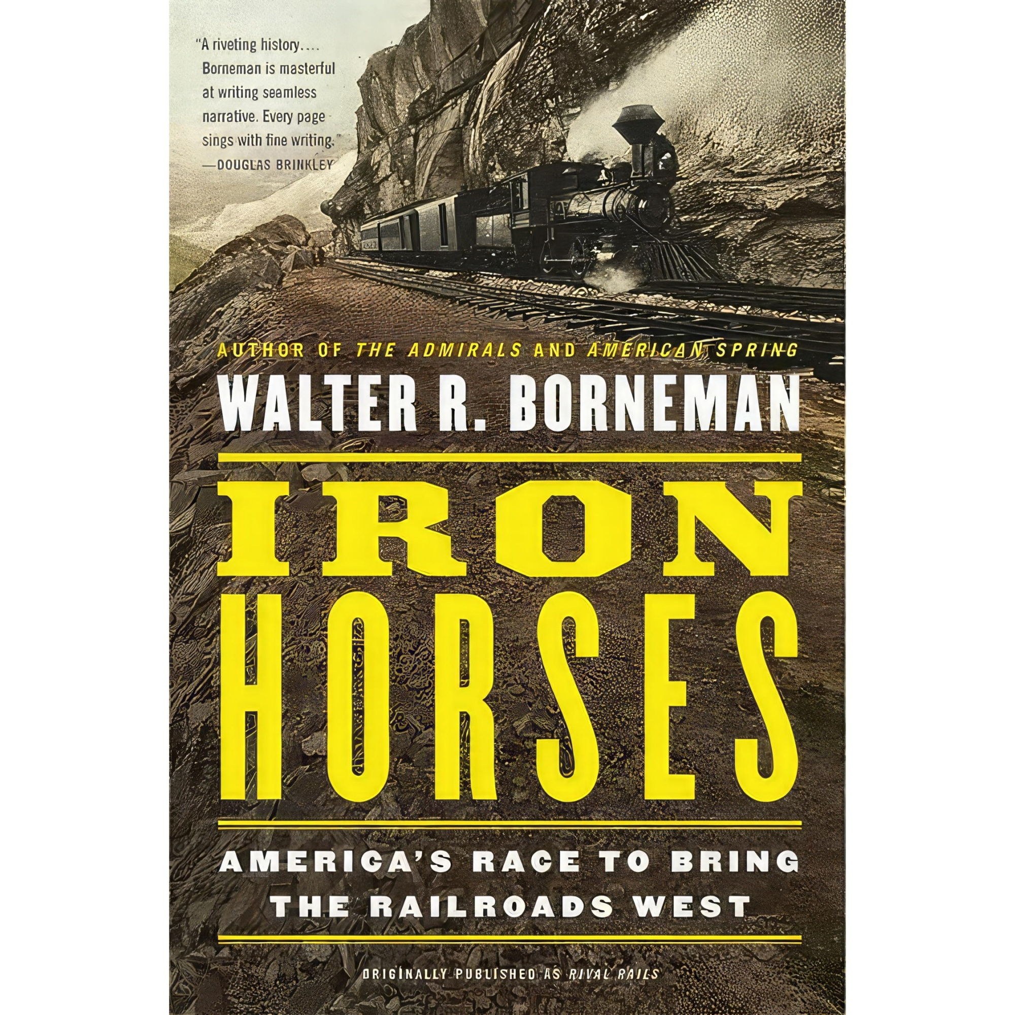 کتاب زبان اصلی Iron Horses اثر Walter R Borneman انتشارات تازه ها