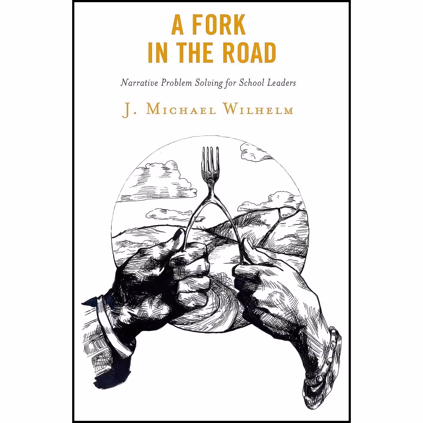 کتاب زبان اصلی A Fork in the Road اثر J Michael Wilhelm