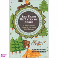 کتاب Let Them Be Eaten By Bears اثر Peter Brown Hoffmeister انتشارات TarcherPerigee