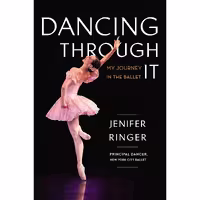 کتاب زبان اصلی Dancing Through It اثر Jenifer Ringer انتشارات Viking
