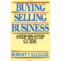 کتاب زبان اصلی Buying and Selling a Business اثر Robert F Klueger انتشارات Wiley