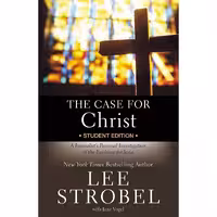 کتاب زبان اصلی The Case for Christ Student Edition انتشارات Zondervan