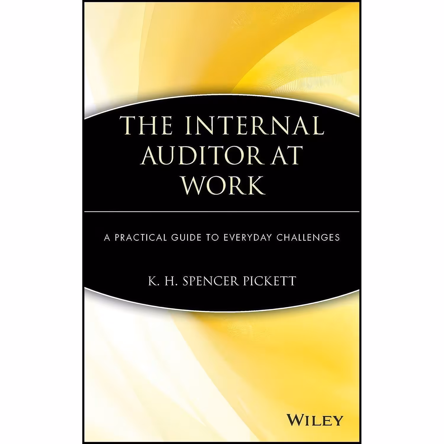 کتاب زبان اصلی The Internal Auditor at Work اثر Spencer Pickett