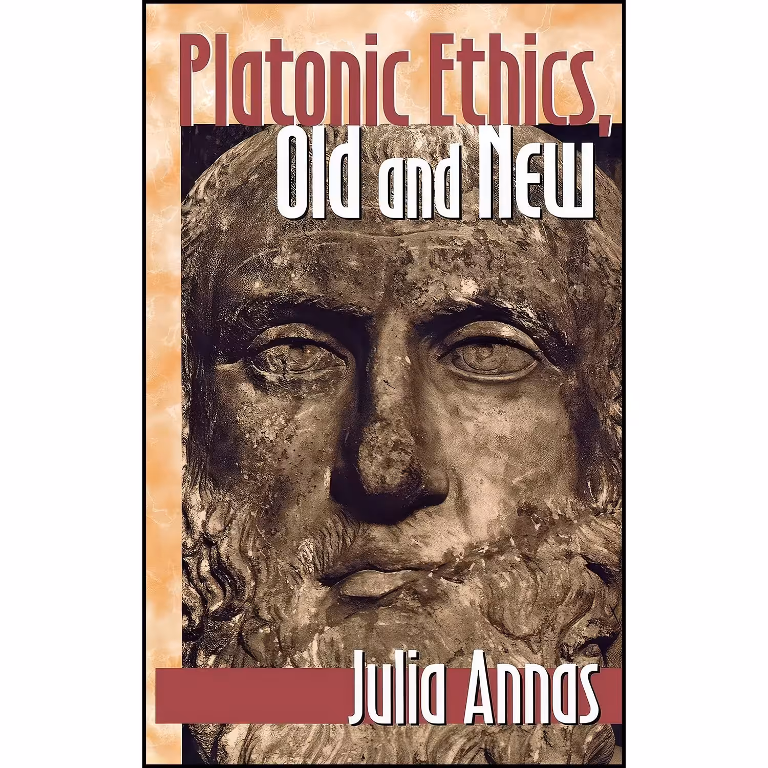 کتاب زبان اصلی Platonic Ethics Old and New اثر Julia Annas