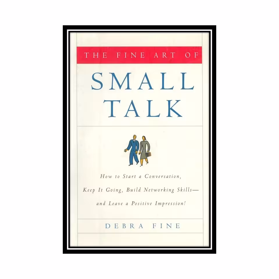 کتاب Debra Fine - The Fine Art of Small Talk
