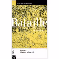 کتاب زبان اصلی Bataille اثر Carolyn Bailey Gill انتشارات Routledge