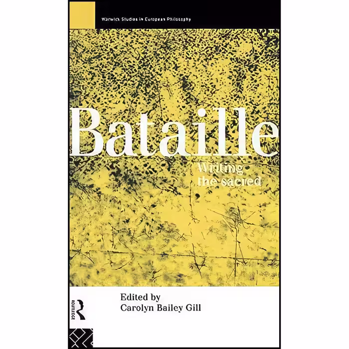 کتاب زبان اصلی Bataille اثر Carolyn Bailey Gill انتشارات Routledge