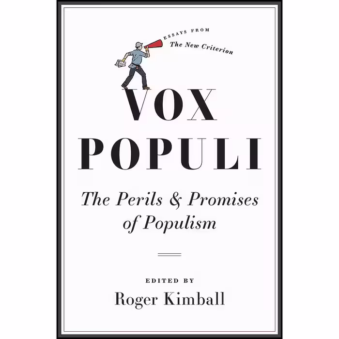 کتاب زبان اصلی Vox Populi اثر Roger Kimball انتشارات Encounter Books