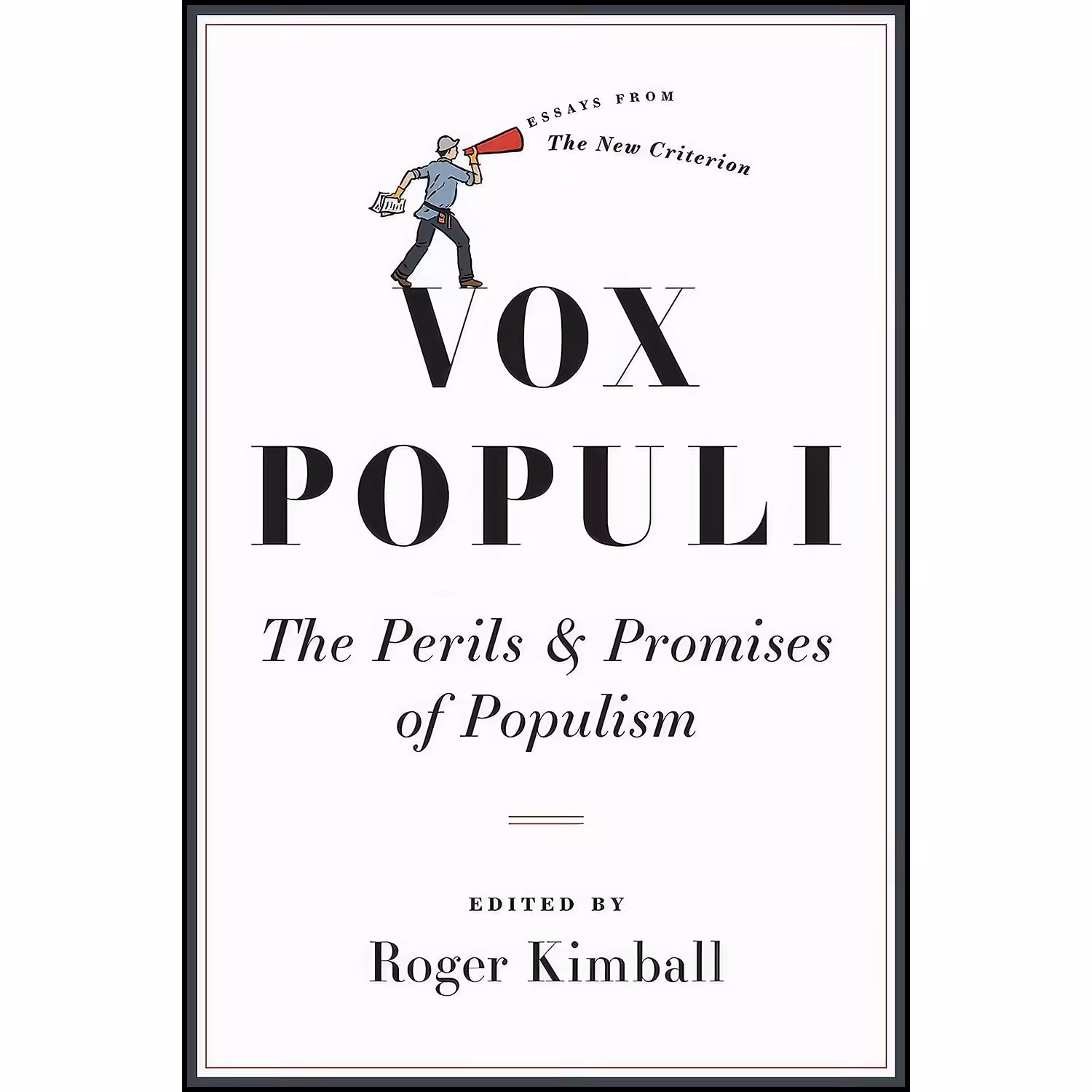 کتاب زبان اصلی Vox Populi اثر Roger Kimball انتشارات Encounter Books