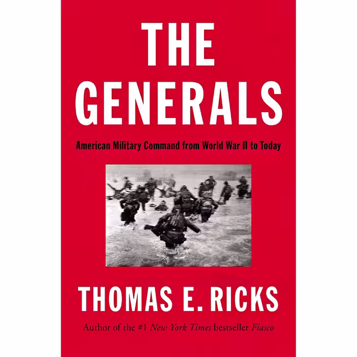 کتاب زبان اصلی The Generals اثر Thomas E Ricks انتشارات Penguin Press