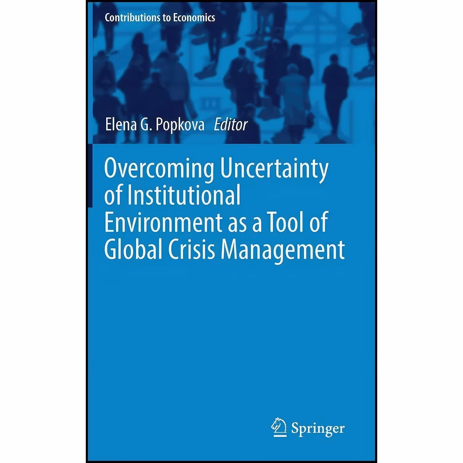 کتاب زبان اصلی Overcoming Uncertainty of Institutional Environment as a Tool of