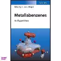 کتاب Metallabenzenes اثر L. James Wright انتشارات Wiley
