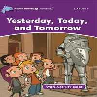 کتاب داستان دلفین سطح 4 Yesterday,Today and tomorrow