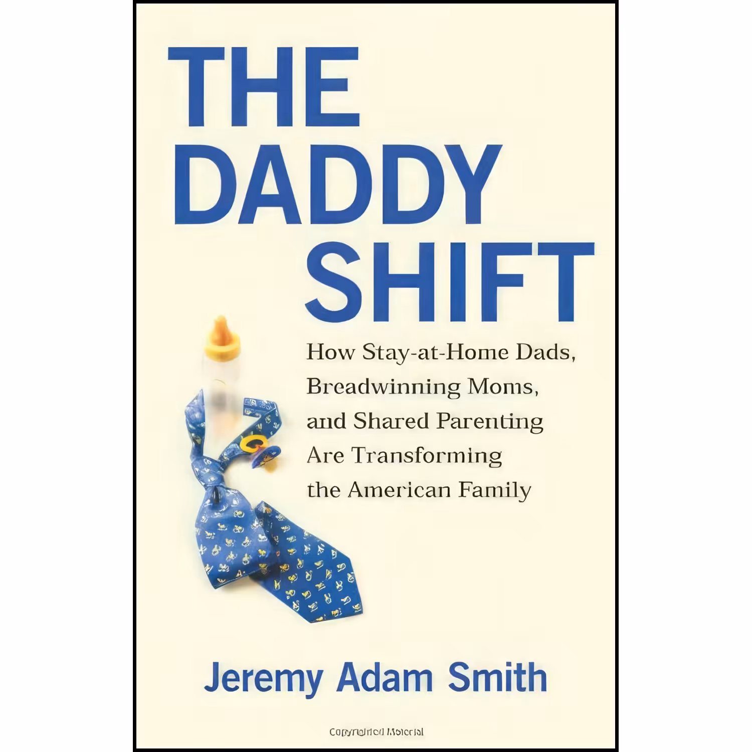 کتاب زبان اصلی The Daddy Shift اثر Jeremy Adam Smith