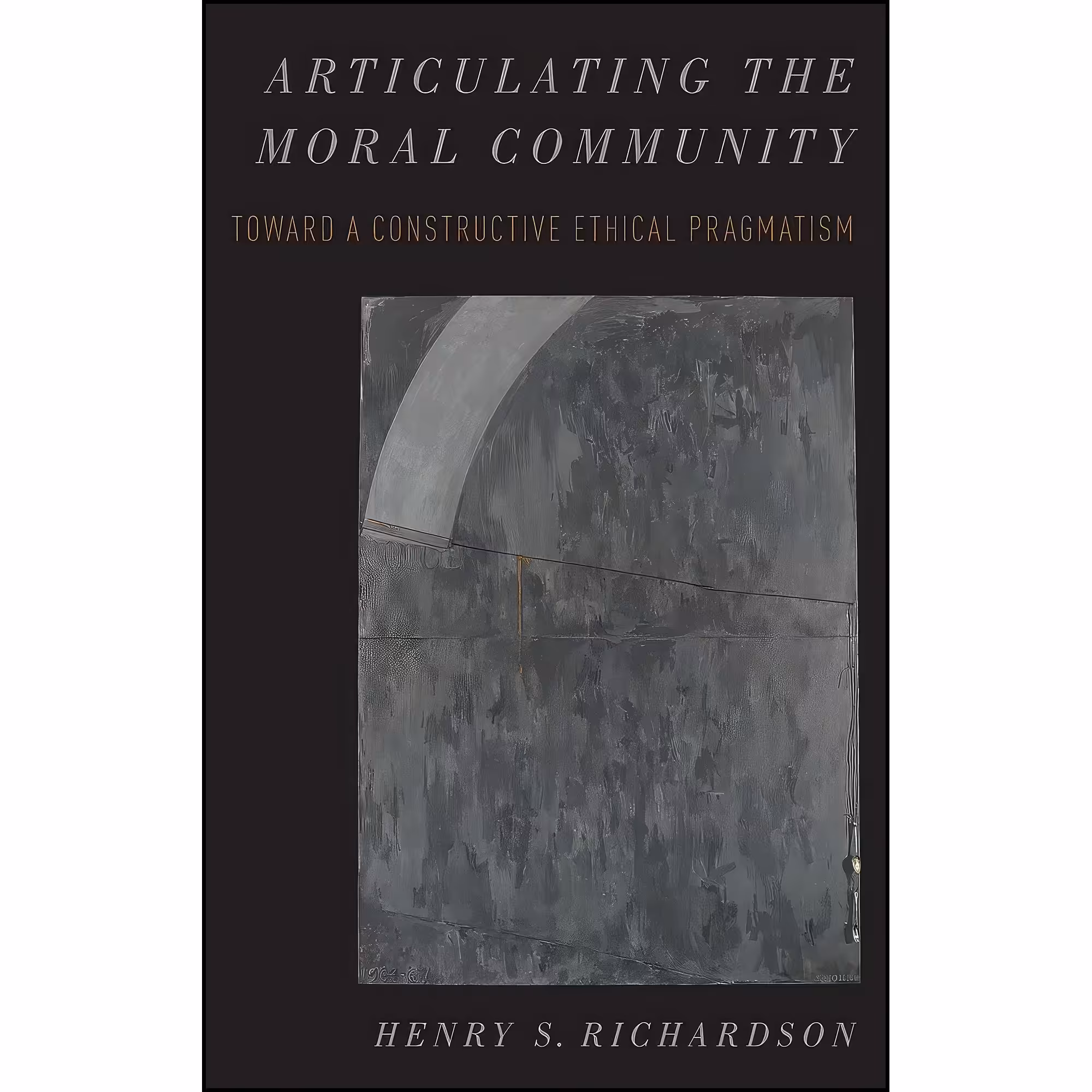 کتاب زبان اصلی Articulating the Moral Community اثر Henry Richardson