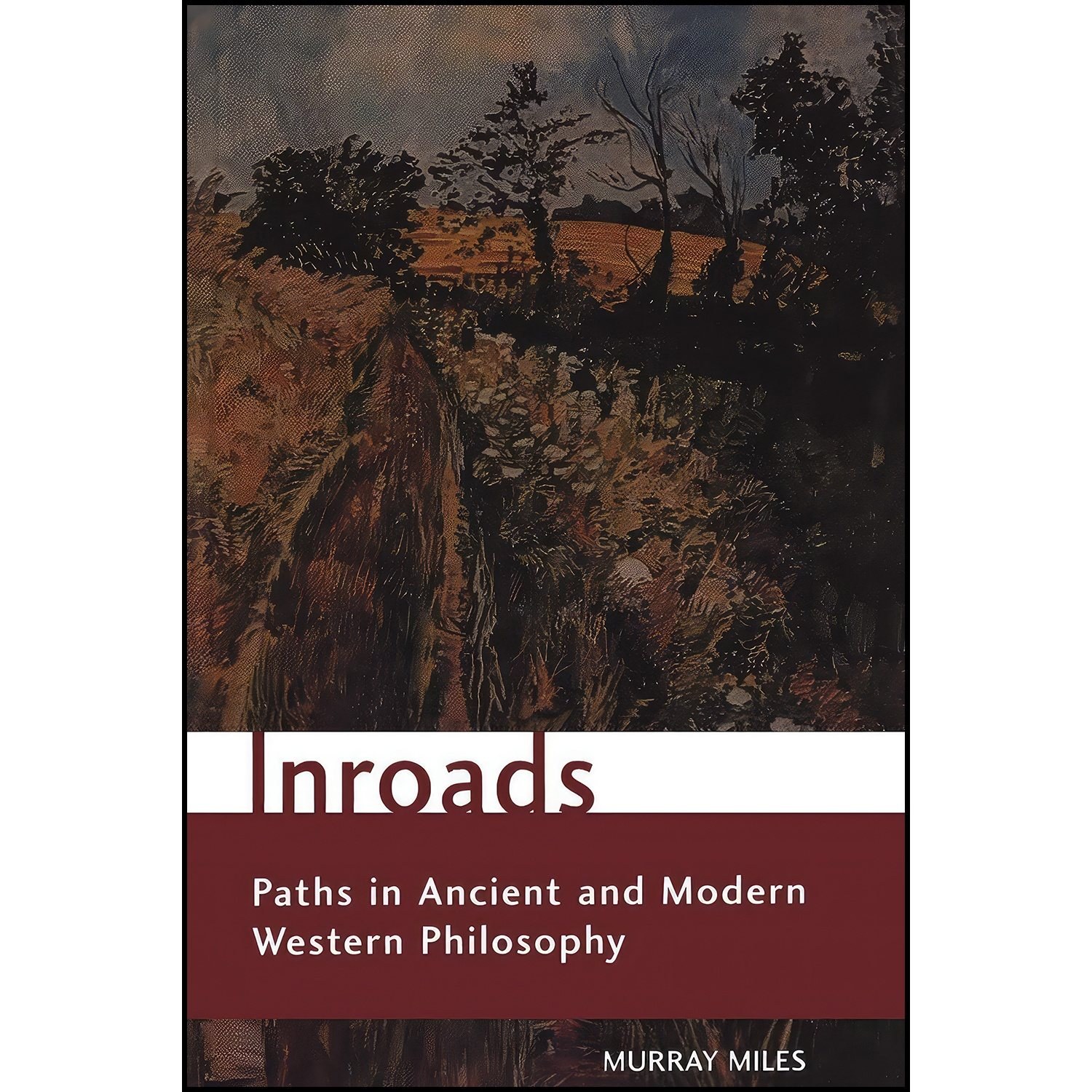 کتاب زبان اصلی Inroads اثر Murray Lewis Miles
