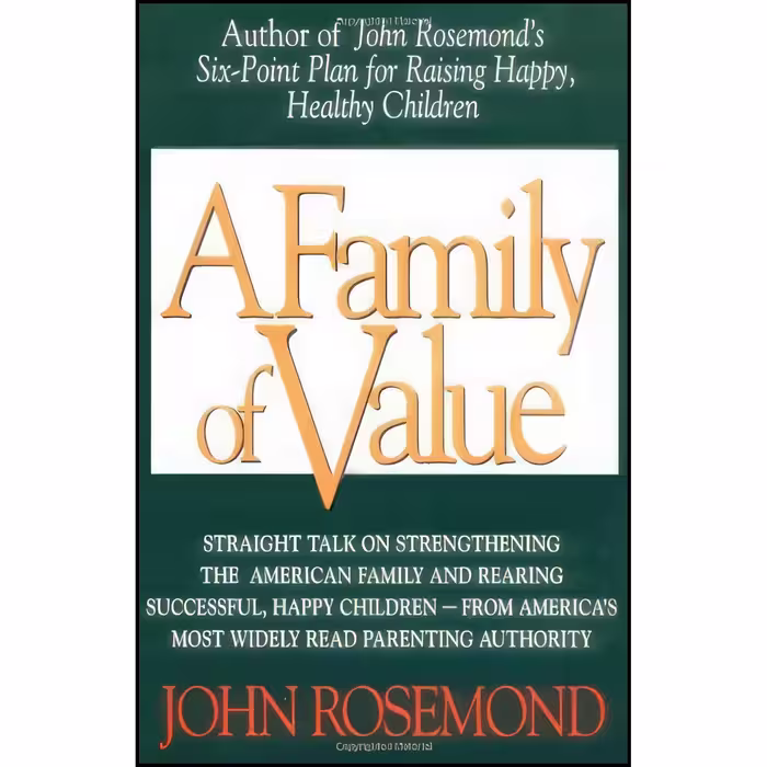 کتاب زبان اصلی A Family of Value  اثر John Rosemond