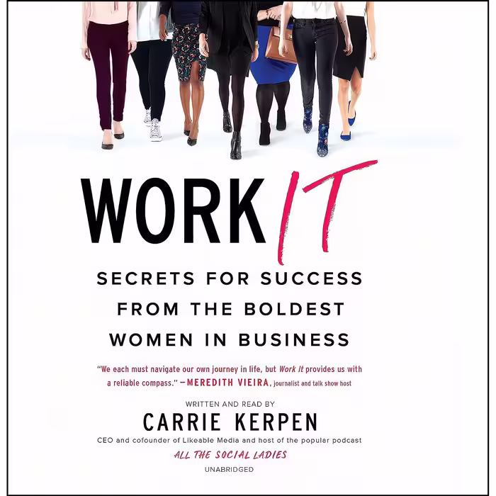 کتاب زبان اصلی Work It اثر Carrie Kerpen انتشارات Blackstone Inc