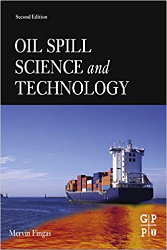  دانلود کتاب Oil Spill Science And Technology, 2nd ed, 2017 - دانلود کتاب های دانشگاهی
