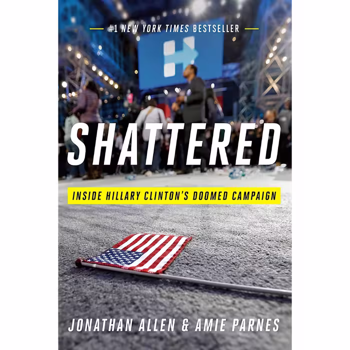 کتاب زبان اصلی Shattered اثر Jonathan Allen and Amie Parnes انتشارات Crown