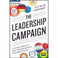 کتاب زبان اصلی The Leadership Campaign اثر Scott Miller and David Morey