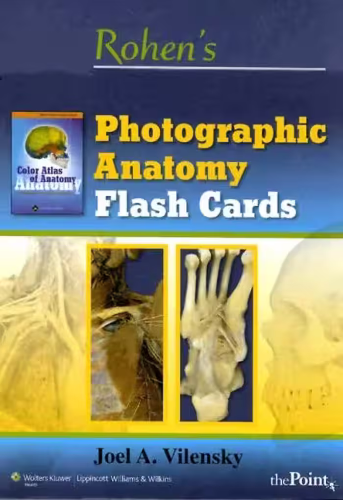 󾕇 دانلود کتاب Rohen'S Photographic Anatomy Flash Cards, 2008 - دانلود کتاب های دانشگاهی