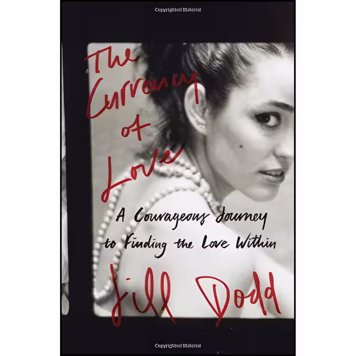 کتاب زبان اصلی The Currency of Love اثر Jill Dodd