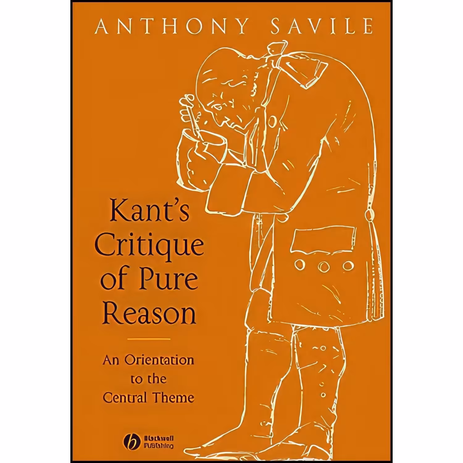 کتاب زبان اصلی Kants Critique of Pure Reason اثر Anthony Savile