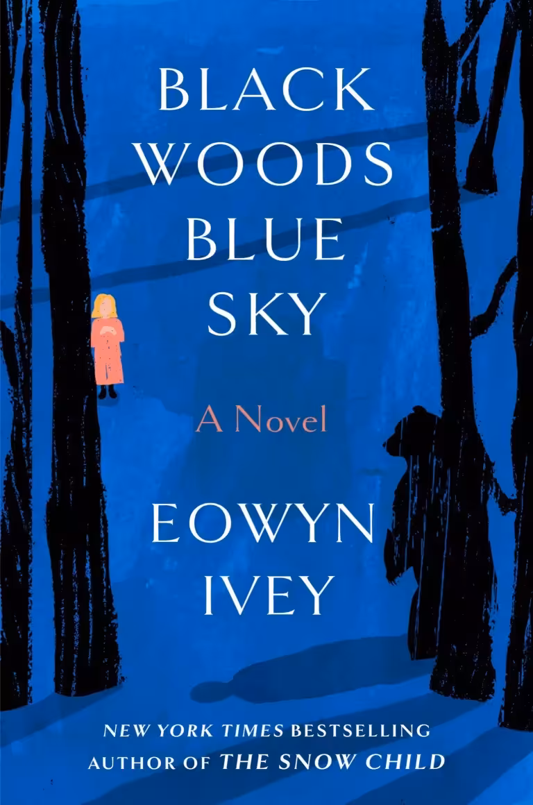 کتاب Black Woods, Blue Sky: A Novel