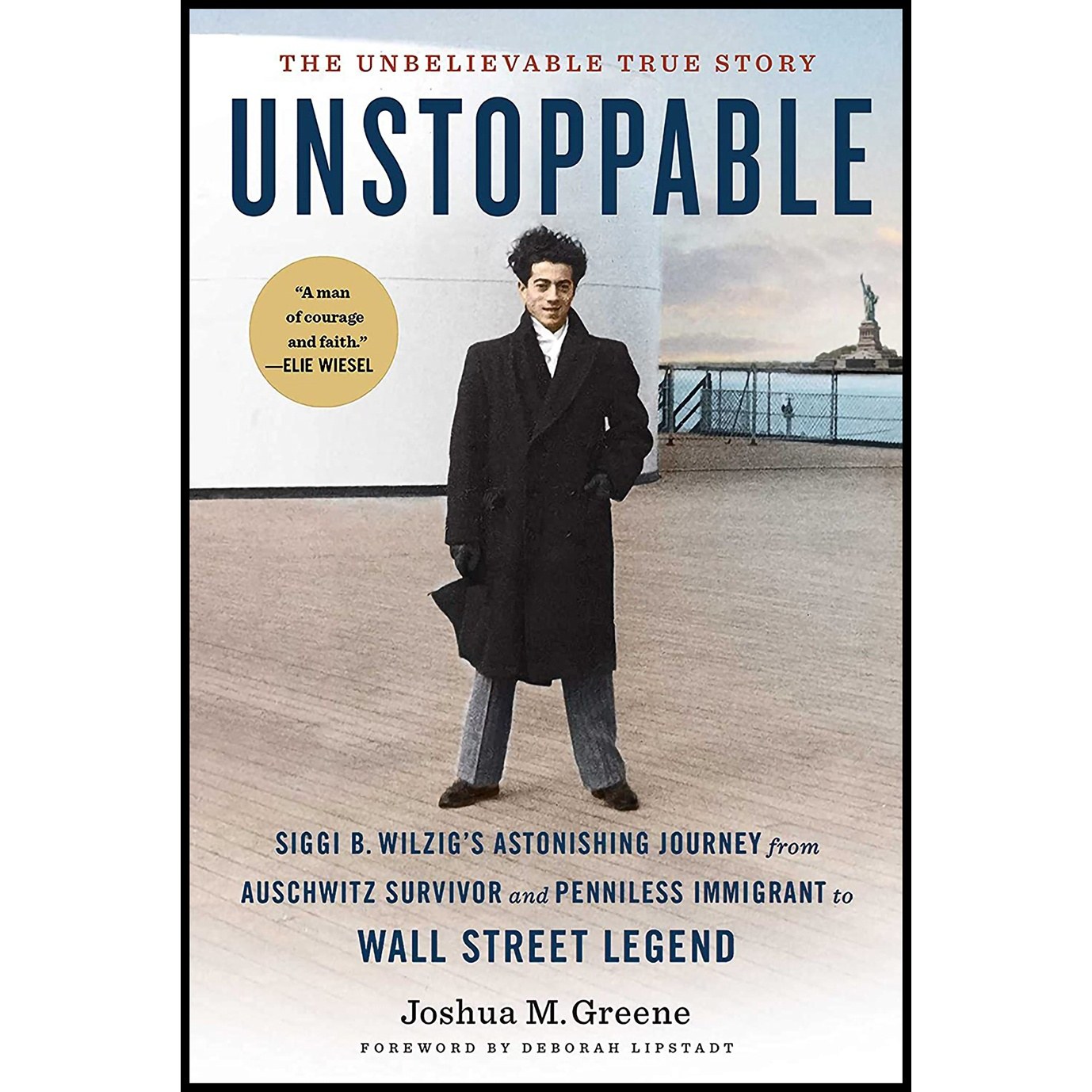 کتاب زبان اصلی Unstoppable اثر Joshua M Greene and Deborah E Lipstadt