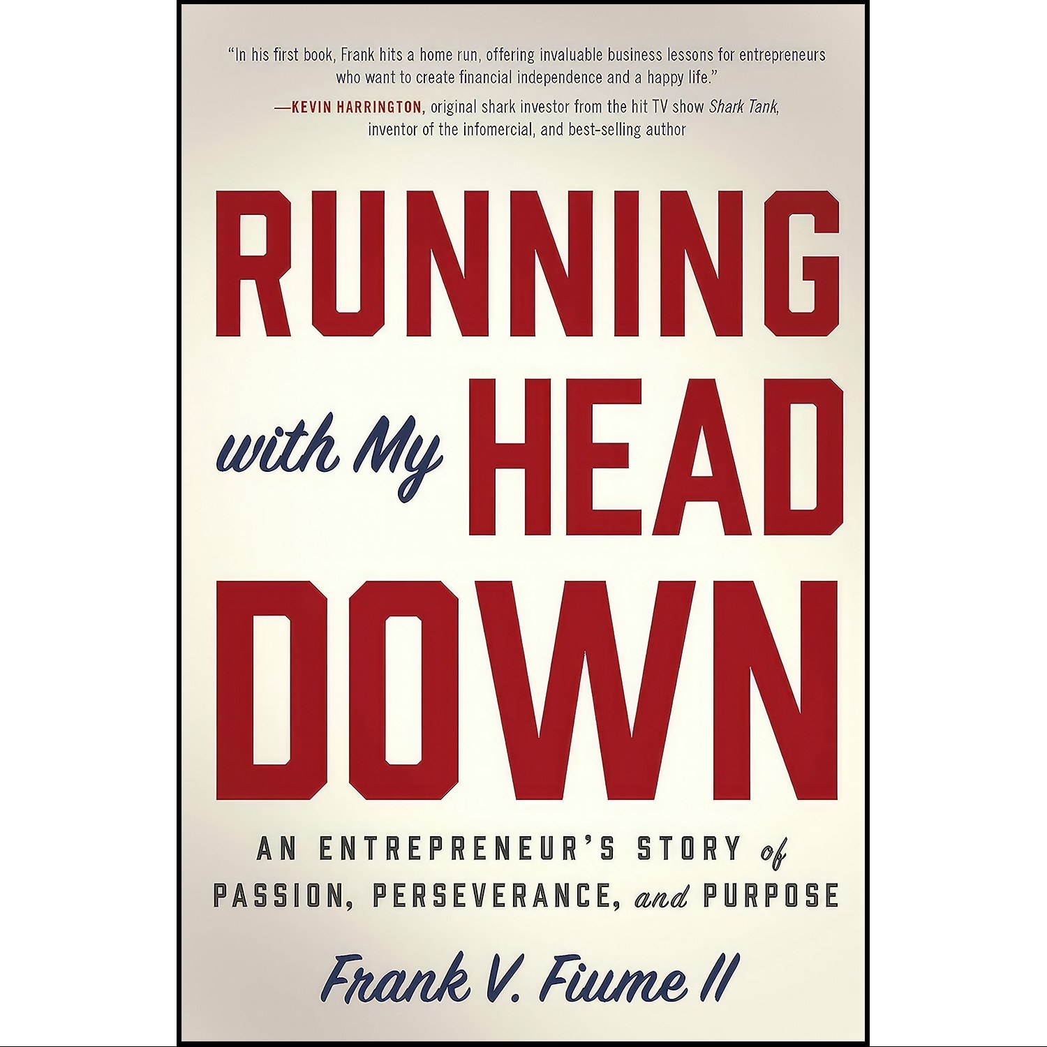 کتاب زبان اصلی Running With My Head Down اثر Frank V Fiume II