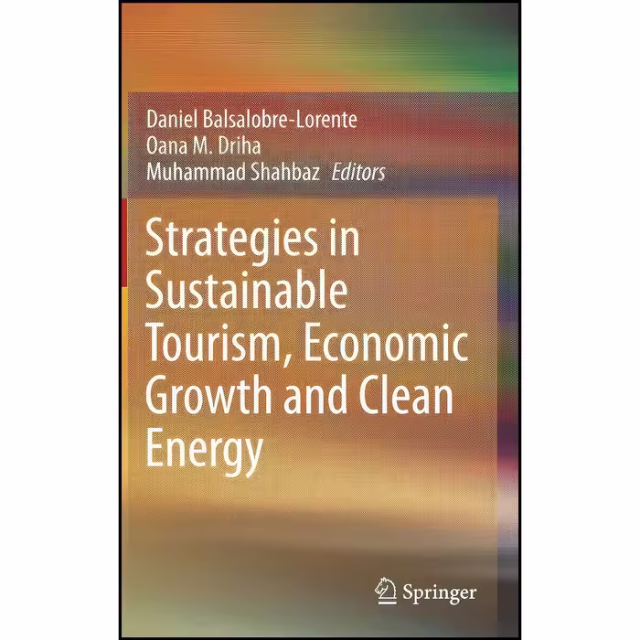 کتاب زبان اصلی Strategies in Sustainable Tourism Economic Growth and Clean Energ