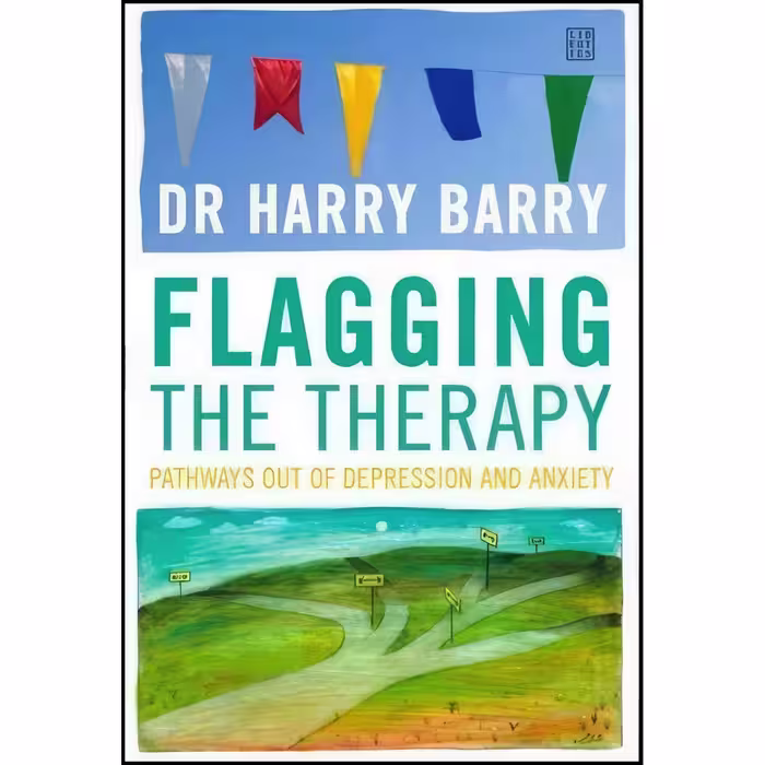 کتاب زبان اصلی Flagging the Therapy اثر Dr Harry Barry