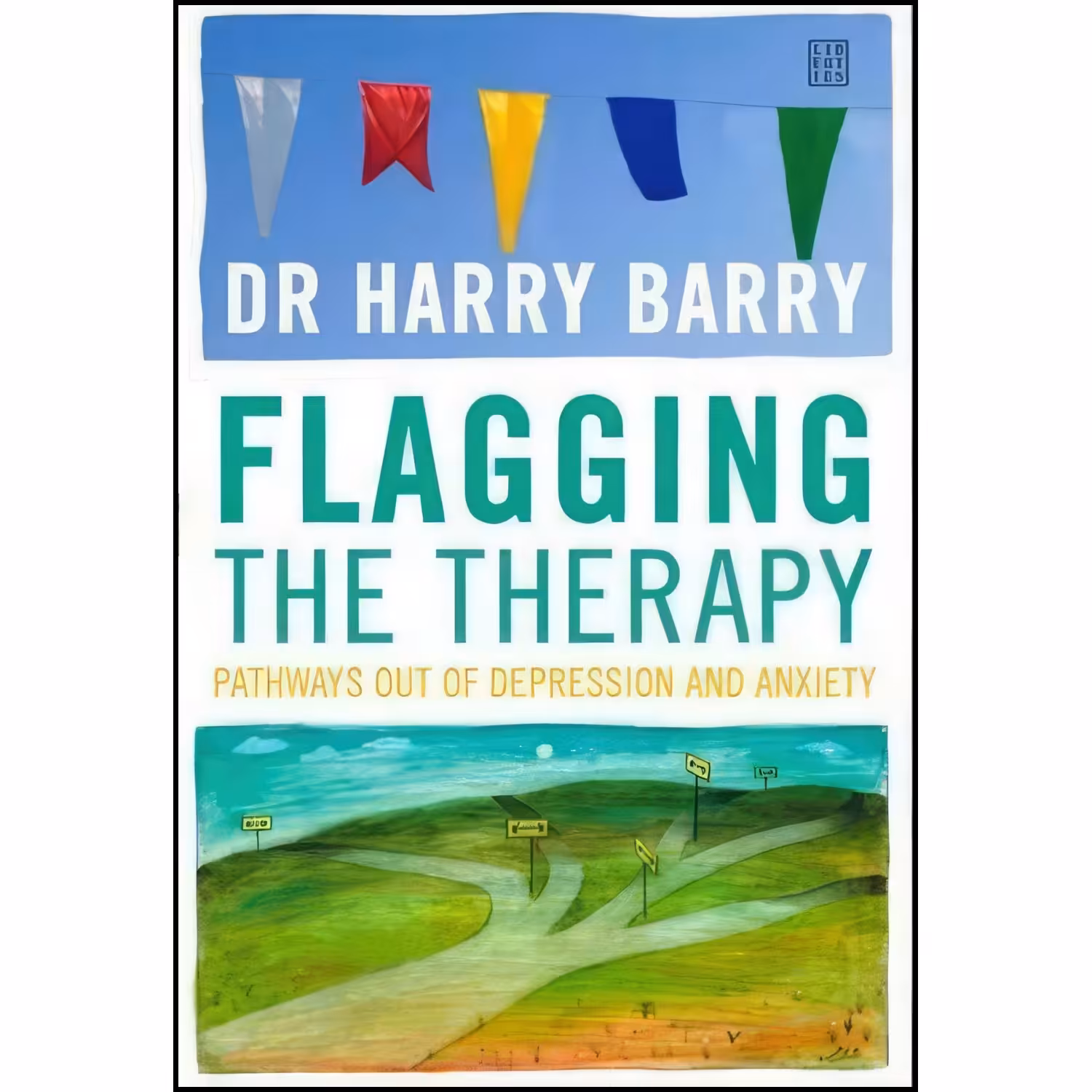 کتاب زبان اصلی Flagging the Therapy اثر Dr Harry Barry