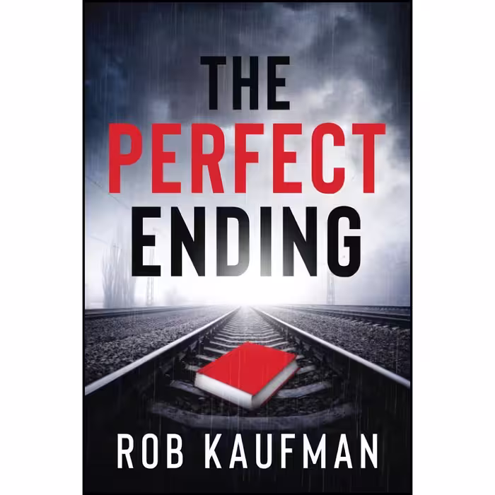 کتاب زبان اصلی The Perfect Ending اثر Rob Kaufman