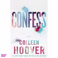 کتاب Confess اثر Colleen Hoover انتشارات تازه ها