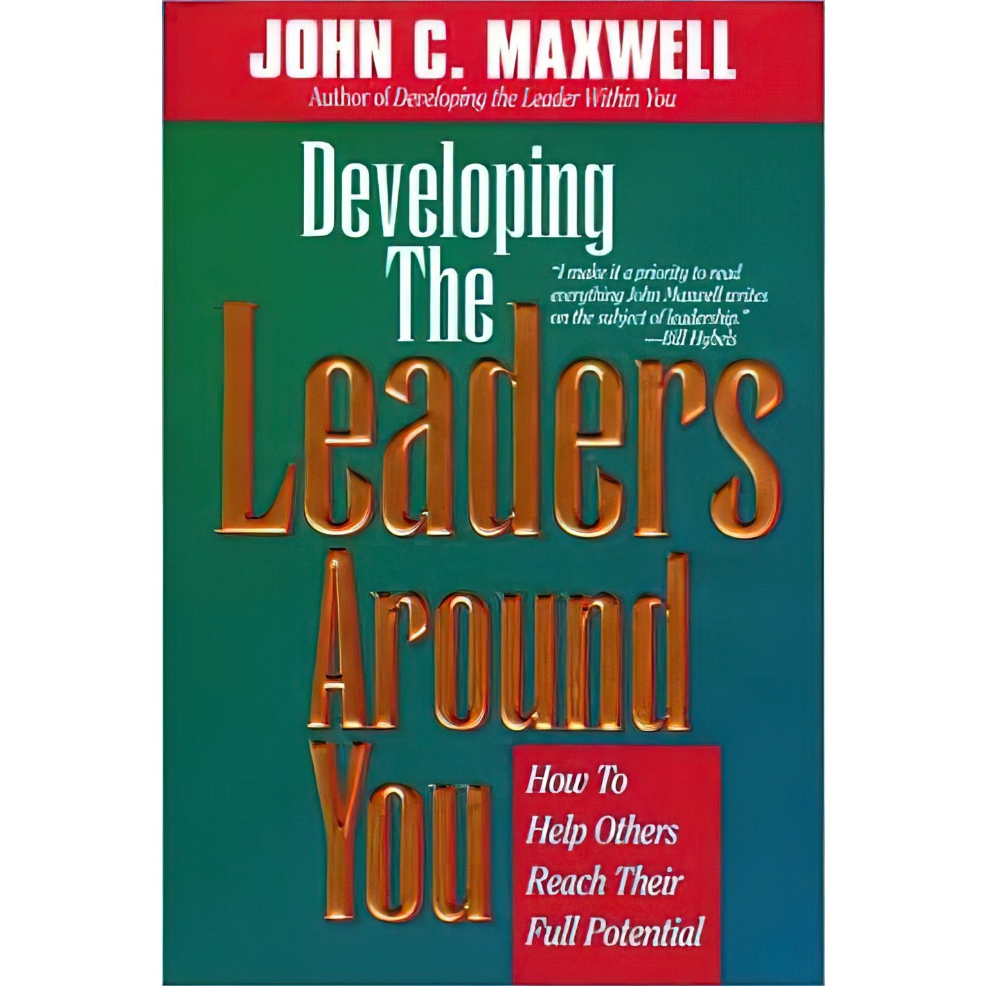 کتاب زبان اصلی Developing the Leaders Around You اثر John C Maxwell