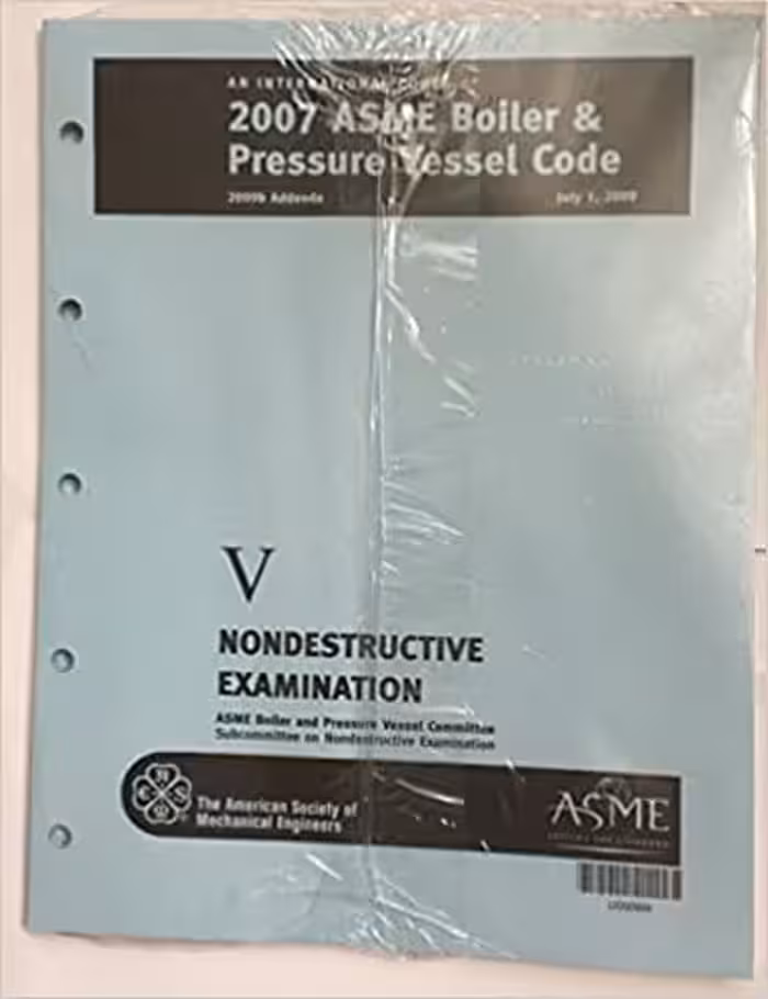 󾕇 دانلود کتاب Asme Boiler And Pressure Vessel Code Section V - Nondestructive Examination, 2007 - دانلود کتاب های دانشگاهی