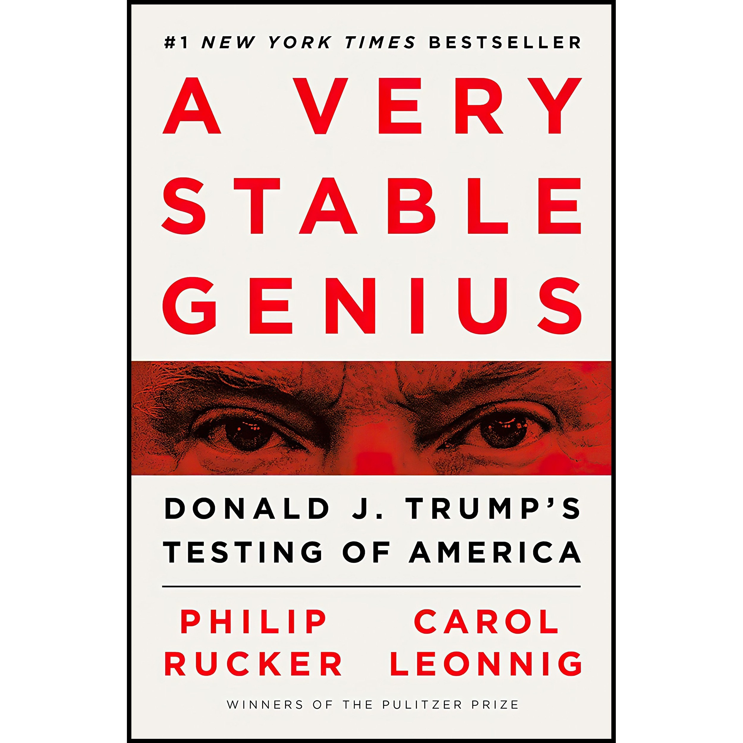 کتاب A Very Stable Genius اثر Philip Rucker and Carol Leonnig