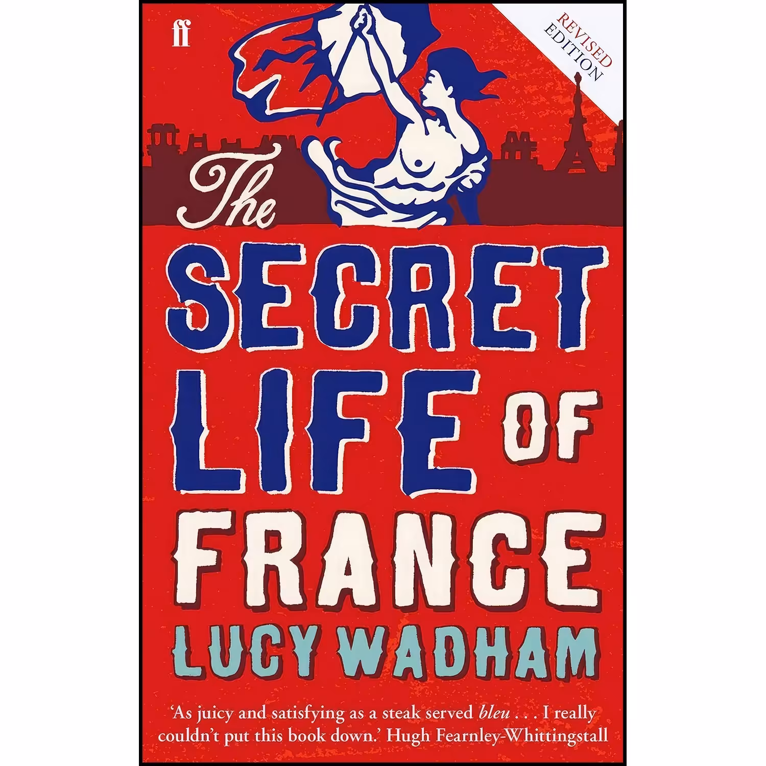 کتاب زبان اصلی The Secret Life of France اثر Lucy Wadham