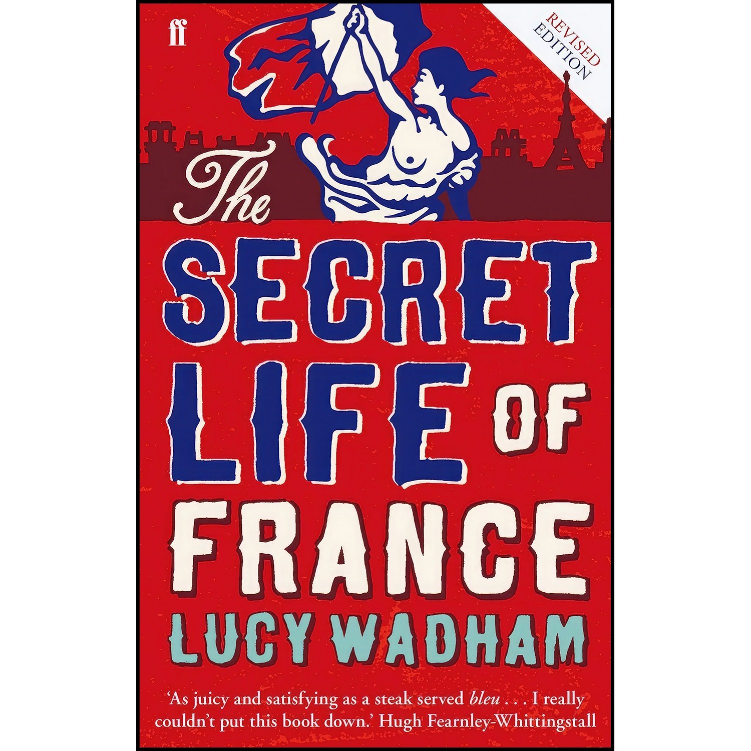 کتاب زبان اصلی The Secret Life of France اثر Lucy Wadham