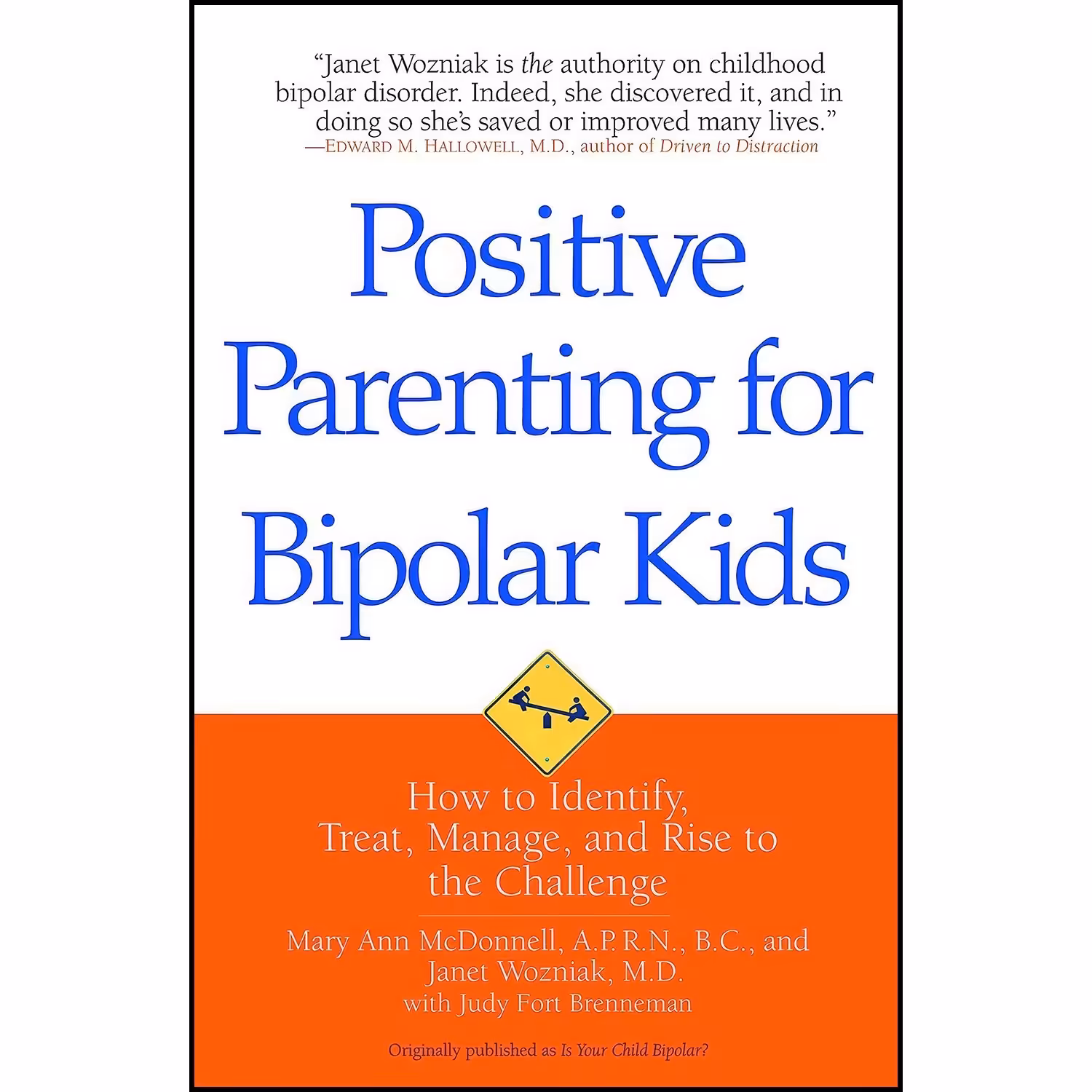کتاب زبان اصلی Positive Parenting for Bipolar Kids اثر جمعی از نویسندگان