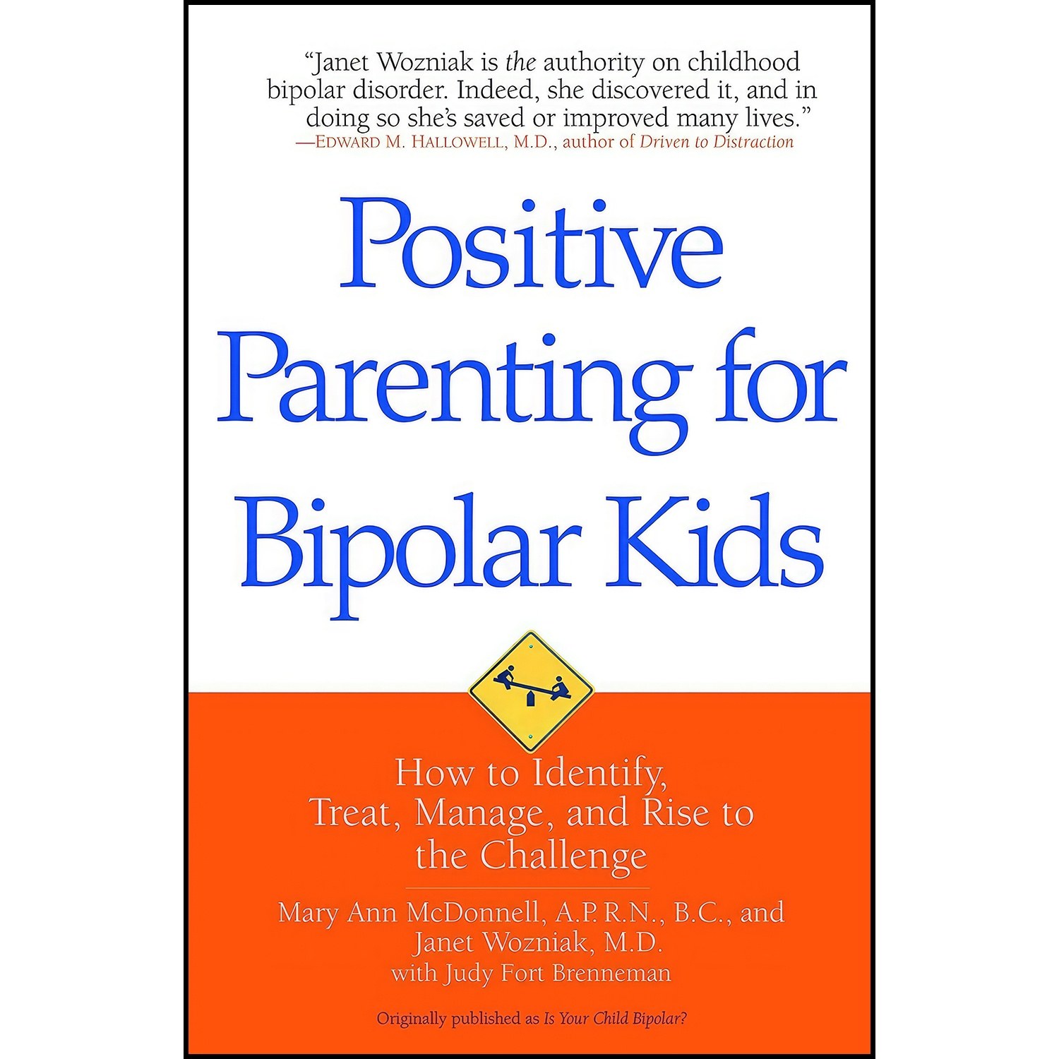 کتاب زبان اصلی Positive Parenting for Bipolar Kids اثر جمعی از نویسندگان