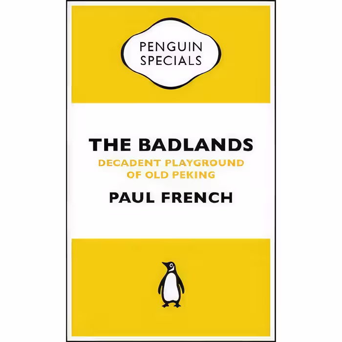 کتاب زبان اصلی Badlands اثر Paul French انتشارات Viking China