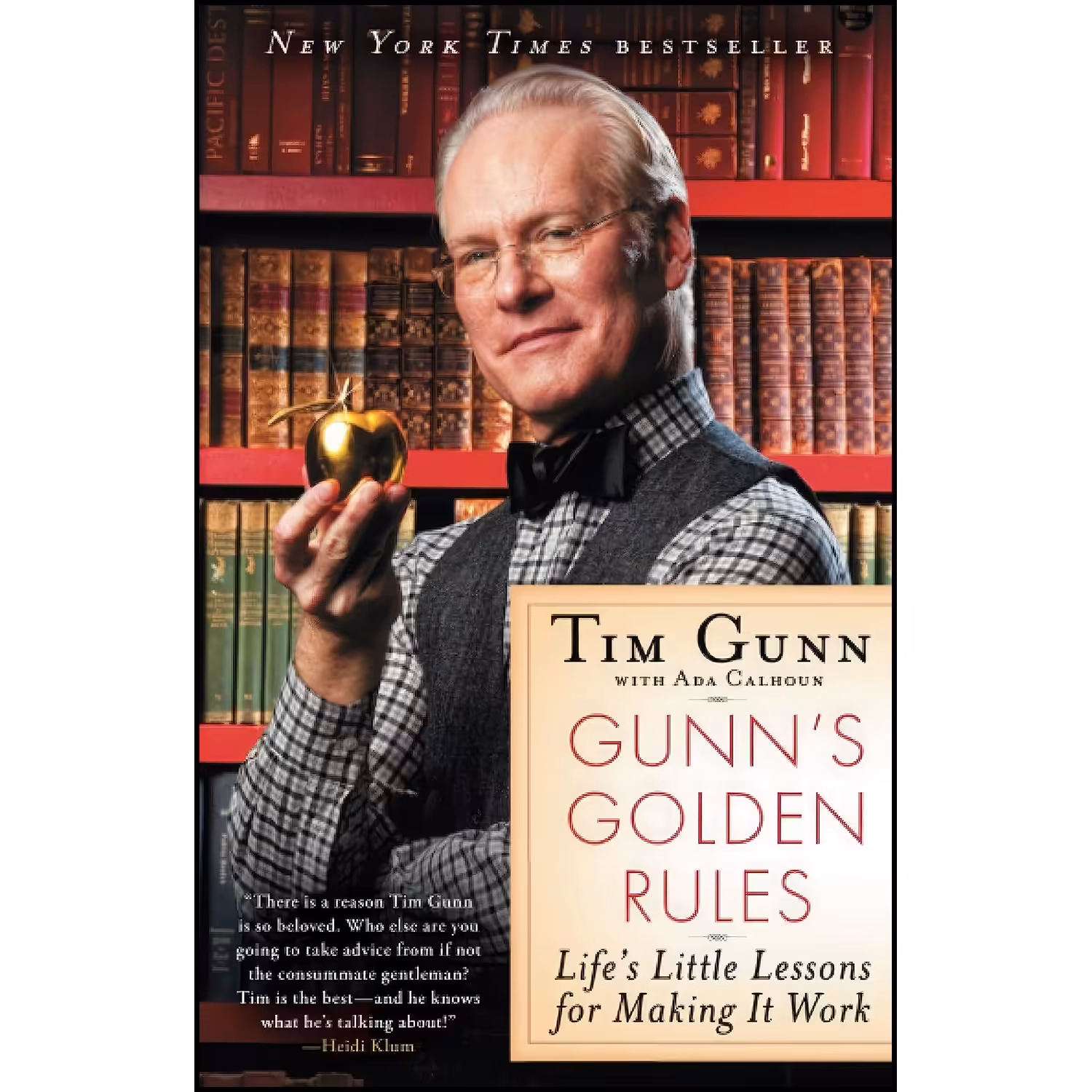 کتاب زبان اصلی Gunns Golden Rules اثر Tim Gunn and Ada Calhoun