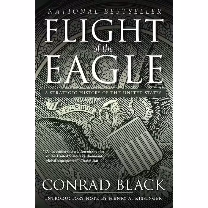 کتاب زبان اصلی Flight of the Eagle اثر Conrad Black انتشارات Signal