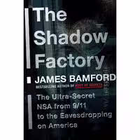 کتاب زبان اصلی The Shadow Factory اثر James Bamford انتشارات Doubleday