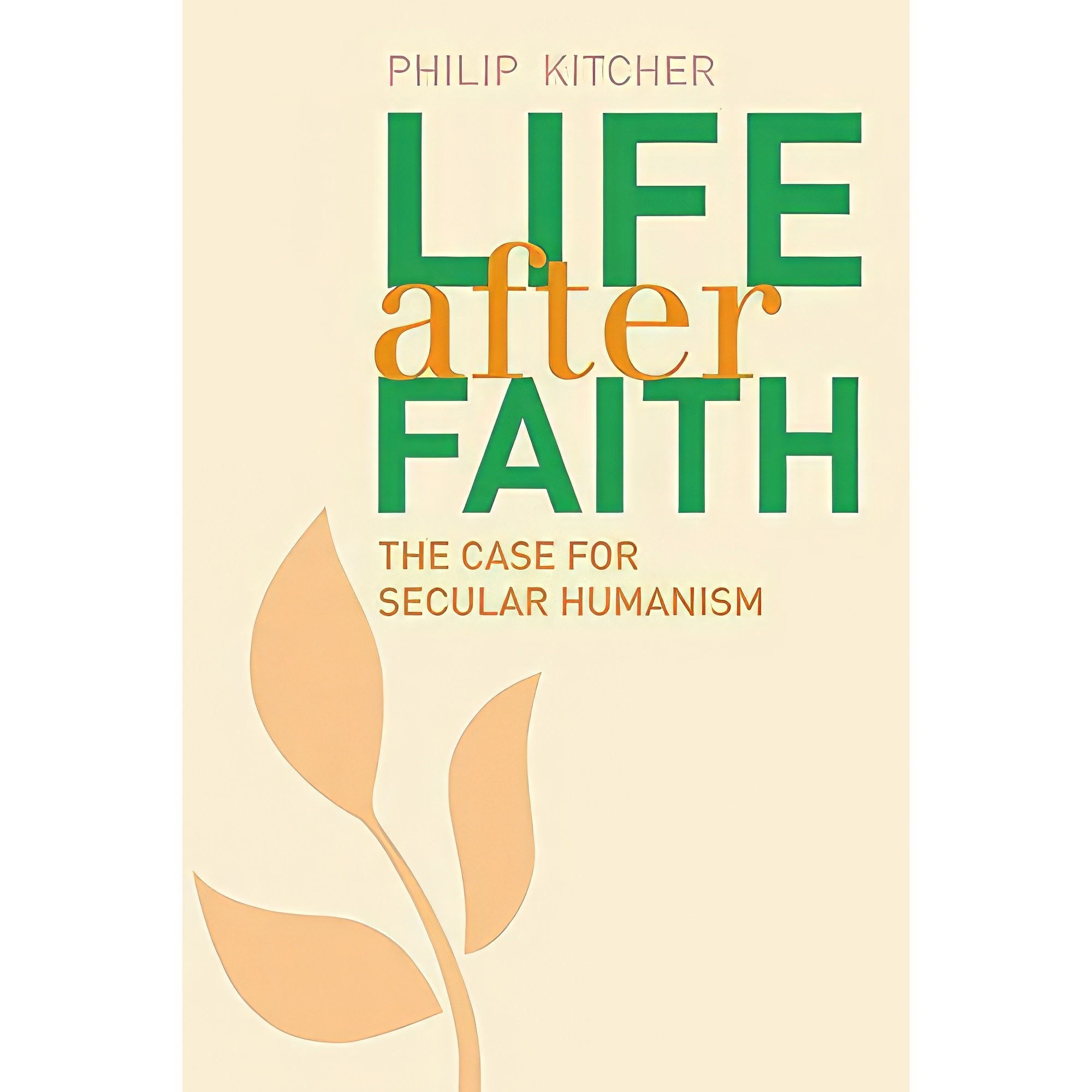 کتاب زبان اصلی Life After Faith اثر Philip Kitcher