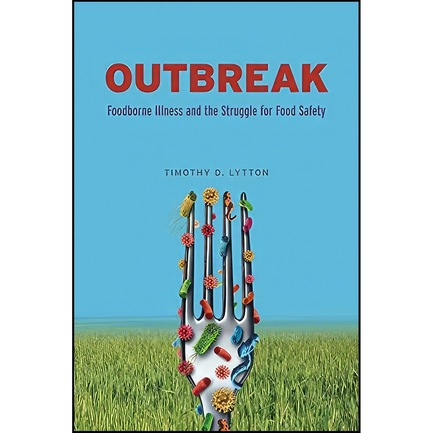 کتاب زبان اصلی Outbreak اثر Timothy D Lytton